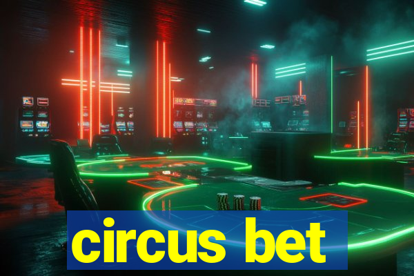 circus bet